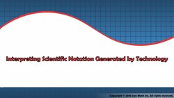 Interpreting Scientific Notation Generated by Technology Instructional Video