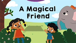 A Magical friend Instructional Video