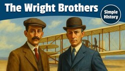 The Wright Brothers Story Instructional Video