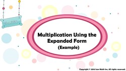 Multiplication Using the Expanded Form (Example) Instructional Video