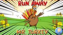 Run Away Mr Turkey Instructional Video