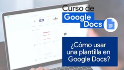 ¿Cómo usar plantillas de Google Docs? Instructional Video