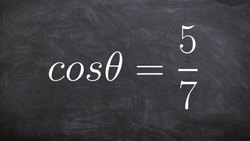 Evaluate the six trig functions given cosine ratio using a triangle Instructional Video