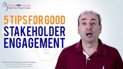 Stakeholder Engagement Tips: 5 Tips For Project Managers Instructional Video