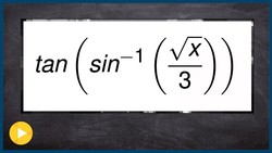 Evaluate the composition of inverse trig function with x Instructional Video
