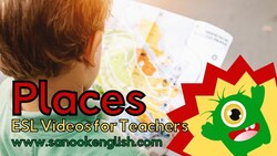Places - Interactive Video for ESL Teachers to use with their students Instructional Video