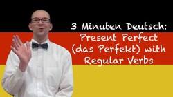 Present Perfect with Regular Verbs - 3 Minuten Deutsch Lesson #37 (English Version) - Deutsch lernen Instructional Video