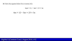Regents Exam: Algebra I August 2016 (Problem 32 of 37) Instructional Video
