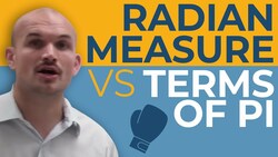 What is the difference between angles in radians and in terms of pi Instructional Video