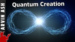 What Existed Before the Big Bang? Theories of Quantum Creation Instructional Video