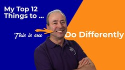 Top 12 Things to Do Differently - Especially in the New Year Instructional Video