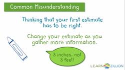 Estimating Length: Comparing Objects for Reasonable Estimates Instructional Video