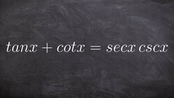 Verifying trigonometric identities by converting to sines and cosines Instructional Video