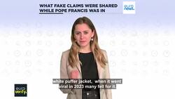Fake claims about Pope Francis went viral while he was still in hospital News Clip