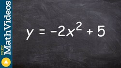 Learn how to graph an equation with a reflection and vertical shift, y = -2x^2 + 5 Instructional Video