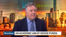 The Academic Wrecking Ball Aimed at Hedge Funds News Clip