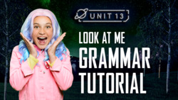 Look at me: Part 5 - Grammar Tutorial Instructional Video