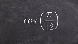 Evaluate cosine of an angle using the difference of two angles formula Instructional Video