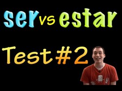 Ser vs Estar - Test #2 (intermediate) Instructional Video