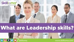 What are leadership skills? Instructional Video