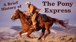 1900 Miles in 10 Days on Horseback | A Brief History of The Pony Express Instructional Video