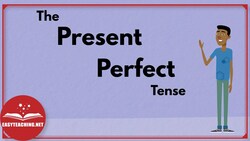 Present Perfect Tense | ESL Grammar Lessons | EasyTeaching Instructional Video