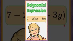 Simplify a Polynomial Expression | HS.A-APR.A.1  Instructional Video
