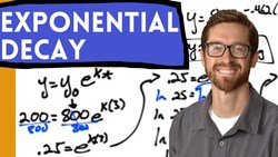 Exponential Growth and Decay Word Problems (2) Instructional Video