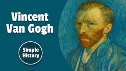 The Life of Vincent Van Gogh Instructional Video