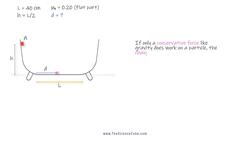 Conservation of Energy Principle: Solving for Motion in a Roller Coaster Track Instructional Video