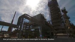 Gas prices spike in Ontario and Quebec News Clip