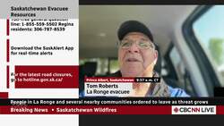 Sask. fire evacuee describes driving through thick smoke to safety News Clip