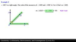 Geometry: Collinearity, Betweenness, and Assumptions (Level 4 of 4) Instructional Video