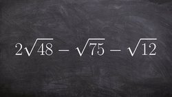 Adding and subtracting radical terms Instructional Video