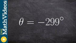 Graph a negative angle in degrees in standard form Instructional Video
