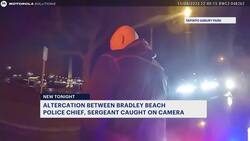Altercation between Bradley Beach police chief, sergeant caught on camera News Clip