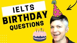 Don’t Make This Mistake on IELTS Birthday Questions - IELTS Energy Podcast 1210 Instructional Video