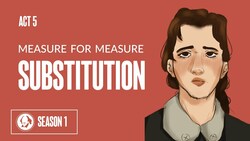 Measure for Measure Act 5 Analysis | Shakespeare Play by Play Season 1 Instructional Video