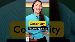 How to pronounce 'continuity' #shorts Instructional Video