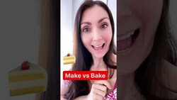 Make vs Bake #shorts Instructional Video