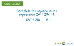 Completing the Square with a Leading Coefficient Not Equal to 1: Algebraic Instructional Video