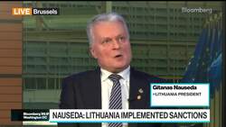 Lithuania's Nauseda Says Russia Acting Disproportionately Over Kaliningrad News Clip