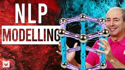 What is NLP Modelling? And How do we to Do it? Instructional Video