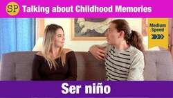 Childhood Memories in Spanish | Intermediate Conversation | La infancia Instructional Video