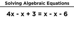 Algebraic Equations With Variables on Both Sides Instructional Video