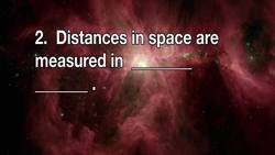 Our Galaxy and Stars: Quiz (Our Galaxy and Stars) Instructional Video