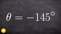 Find the reference angle and sketch both angles in standard position Instructional Video