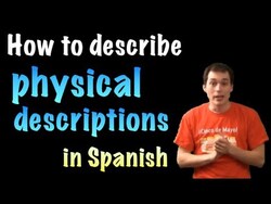 01060 Spanish Lesson - Las descripciones físicas Instructional Video