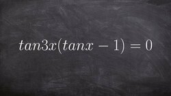 Using zero product property to solve for tangent with a multiple angle Instructional Video