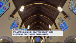 Stratford church to celebrate centennial anniversary News Clip